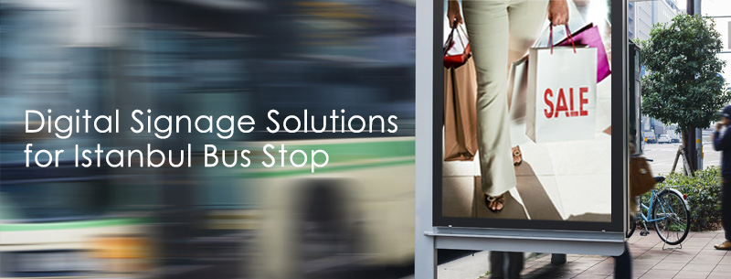Digital Signage Solutions for Smart Bus Stop